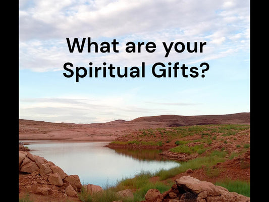 What are your Spiritual Gifts Reading