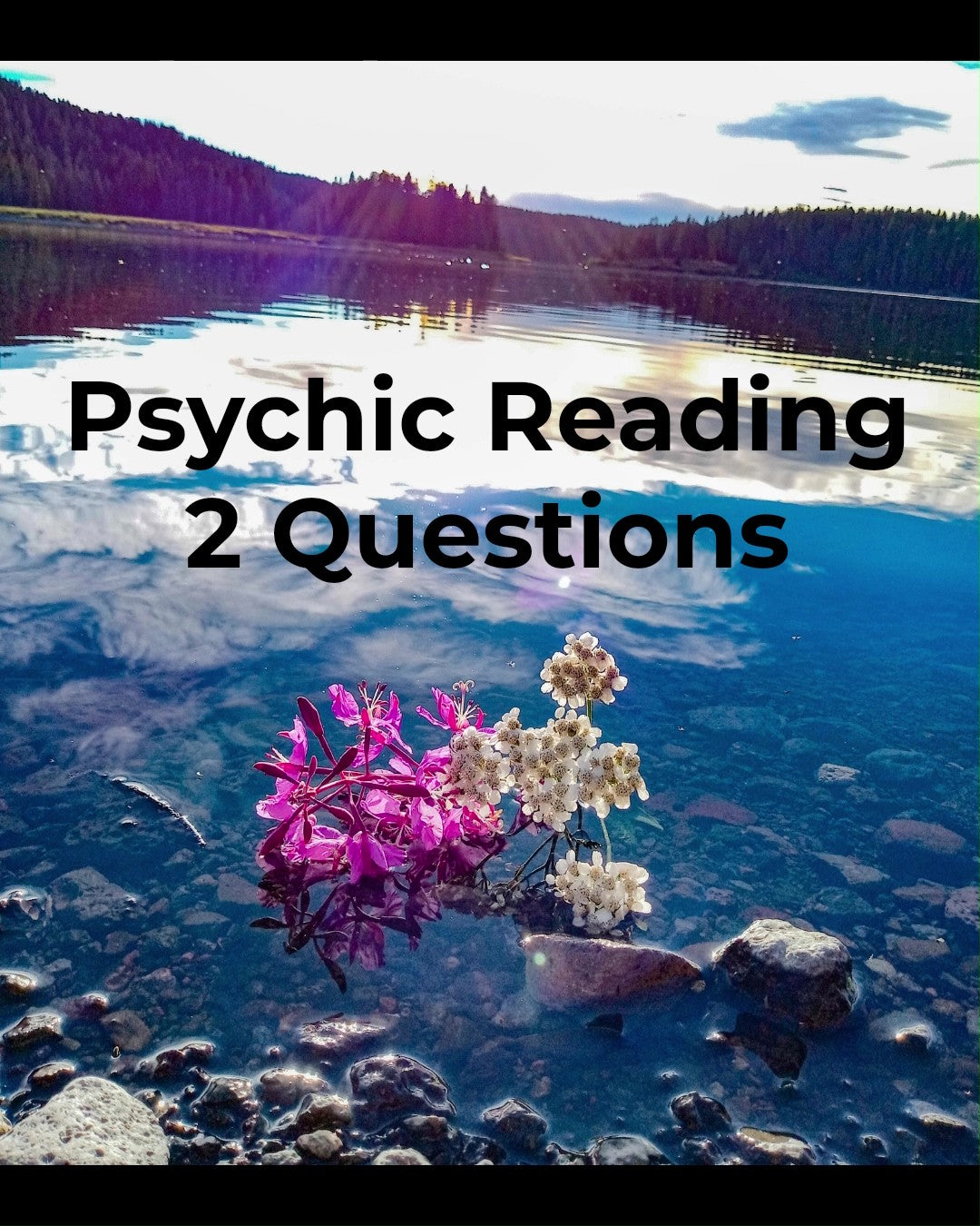 Psychic Reading - 2 Questions